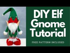 an elf doll sitting on top of a table next to the words diy elf gnomee