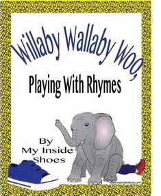 a book cover with an elephant and shoes on the front, which reads playing with rhymes by my inside shoes