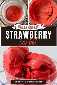 strawberry sorbet in a glass bowl with text overlay that reads, ninja cream strawberry sorbet