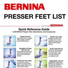 the bernna presser feet list includes instructions for how to use them and how to use