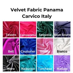 various colors of fabric with the words velvet fabric panna carico italy on it