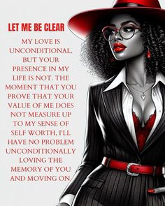 a woman wearing a red hat and glasses with an inspirational quote on the side that says, let me be clear my love is unconditionalal