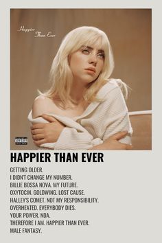 a woman with her arms crossed in front of the caption that says happier than ever