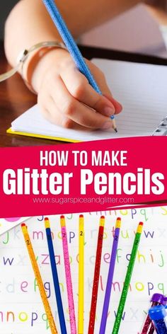 how to make glitter pencils for kids