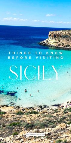 the beach with people in it and text that reads things to know before visiting scily