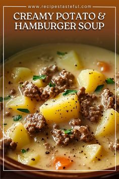 creamy potato and hamburger soup in a brown bowl with text overlay that reads, creamy potato and hamburger soup