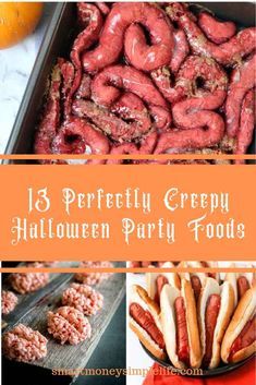 halloween party foods that include hot dogs, hamburgers and pretzels with the words 15 perfectly creepy halloween party foods