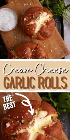 an image of cream cheese garlic rolls on a cutting board with the title above it