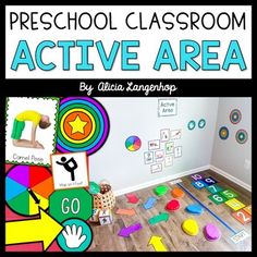 an image of a child's room with the words preschool classroom active area