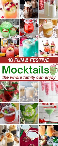 a collage of cocktails and drinks with the words fun & festive mock