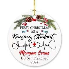 a christmas ornament with the words nursing student and medical nurse on it's side