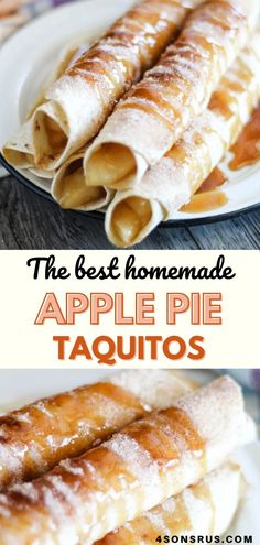 the best homemade apple pie taquitos recipe is so easy to make and delicious