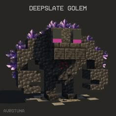 an image of a pixel art piece with the words deepplate golem on it