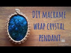 (29077) DIY how to macrame wrap a flat stone crystal cabochon necklace pendant - YouTube Stone Necklace Diy, Crystal Necklace Tutorial, Diy Macrame Necklace, Crystal Necklace Diy, Crystal Tutorial, Wire Weaving Techniques, How To Macrame