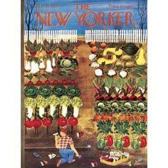 the new yorker magazine cover with an image of a man picking vegetables from a garden