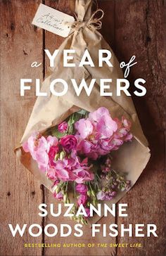 The Avid Reader: A Year of Flowers by Suzanne Woods Fisher