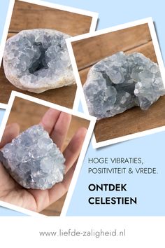 three pictures show different types of crystals in their hands and the words, hooe vibrates, positite & vede ontjek celesten