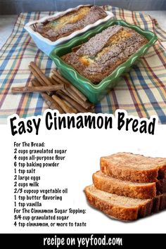 the recipe for easy cinnamon bread is shown