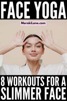 a woman with her hands on her head and the words 8 workouts for a summer face