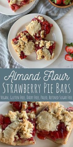 strawberry pie bars on plates with strawberries in the background and text overlay that reads, almond flour strawberry pie bars