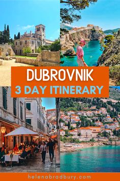 dubrovink 3 day itinerary with text overlaying the image