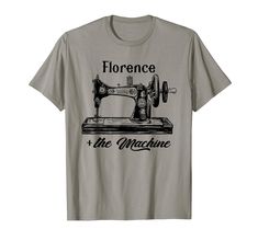 a grey t - shirt with an image of a sewing machine and the words fiorence