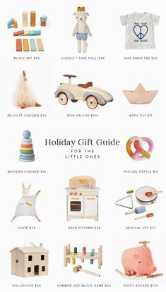 the holiday gift guide for the little ones is shown in this graphic style, including toys and