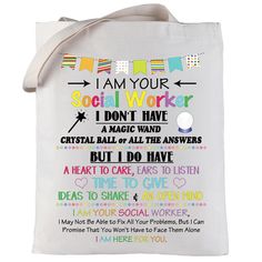 i am your social worker tote bag with sayings on the front and back