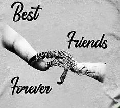 a black and white photo with the words'best friends forever'printed on it