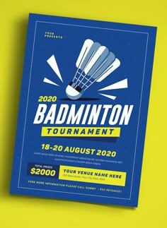 the badminton tournament flyer is displayed on a yellow and blue background