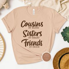 Get ready to show your family pride with this adorable Cousin T shirt! Perfect for family gatherings, reunions, or just everyday wear, this shirt is made for making lasting memories with your favorite relatives. Crafted from soft and comfortable material, this shirt features a fun and stylish design that celebrates the special bond between cousins. Wear it with pride and let everyone know you're part of the best team - Team Cousins! Shop these cool Cousin Shirts today. Cousin Sister Friend All s Cousins Shirts Ideas, Shirts For Cousins, Cousin Tshirts Ideas, Cousin Trip Shirt Ideas, Cousin Tshirts Funny, Cousin Tee Shirt Ideas, Cousin Tshirts, Cousin Crew Cricut Shirts, Cousins Shirts