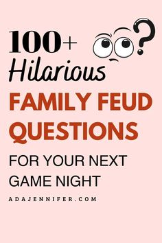 100+ Hilarious Family Feud Questions For Your Next Game Night - Ada Jennifer Family Jepordy Questions, Family Feud Questions And Answers Funny, Family Jeopardy Categories, Family Fued Game Diy Questions, Family Feud Christmas Questions, Family Feud Game Questions, Bible Family Feud, Family Trivia Questions, Family Feud Template