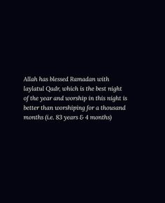 a black background with the words alhan has passed ramam with laytul qadr, which is the best night of the year and worship in this night is better than