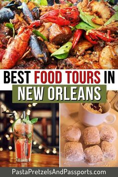 the best food tours in new orleans, including lobsters and crab cakes with drinks