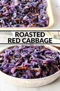 roasted red cabbage in a casserole dish before and after it has been cooked