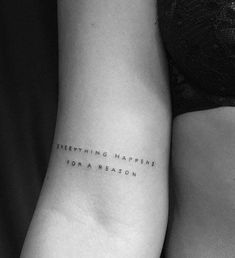 two women's arm tattoos with the words everything happens for a reason written on them