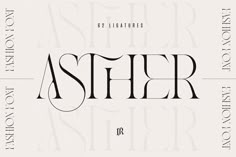 an old fashioned typeface with the word aster in black and white letters on it