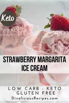 strawberry ice cream in a margarita glass Fat Ginger Cat, Coconut Flour Crepes, Low Carb Ice Cream Recipe, Frozen Strawberry Margarita, Healthy Fast Food Options, Gluten Free Ice Cream, Frozen Strawberry, Low Carb Ice Cream, Ice Cream Mixture