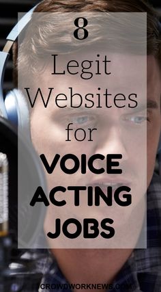 a man with headphones on his face and the words 8 legit web sites for voice acting jobs