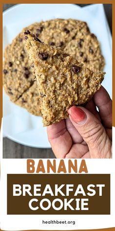 banana breakfast cookie with chocolate chips on top and text overlay that reads, bananas breakfast cookie