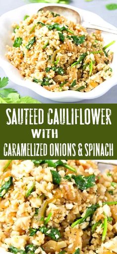 sauteed cauliflower with caramelized onions and spinach in a white bowl