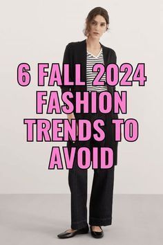 Popular Trends 2024, Fall2024 Fashion Trends, Popular Trends, Life Choices, 2024 Fashion