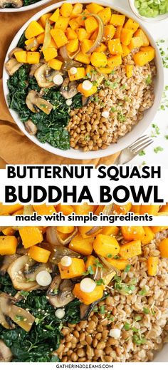 butternut squash buddha bowl is made with simple ingredients and it's ready in under 30 minutes