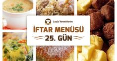 İftar Menüsü - 2016 Ramazan 25. Gün