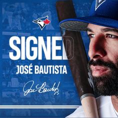 a man with a baseball bat in his hand and the words signed jose bautista above him