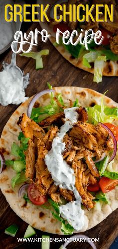 greek chicken gyro recipe with lettuce, tomatoes and onions on a tortilla