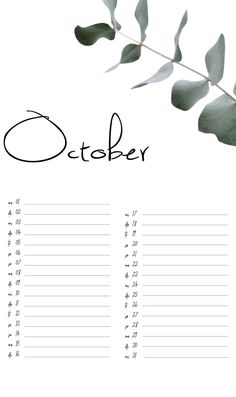 a calendar with leaves on it and the word october written in cursive writing