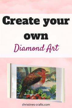 a cross stitch pattern with the words create your own diamond art in front of it