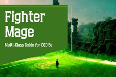 a man standing on top of a lush green field next to a tall building with the words fighter mage