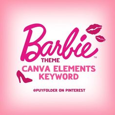 barbie theme logo with the words barbie theme canva elements keyword on pink background